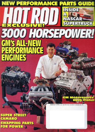 HOT ROD 1996 MAR - SECRET GM MILLS, GTO TRI-POWER